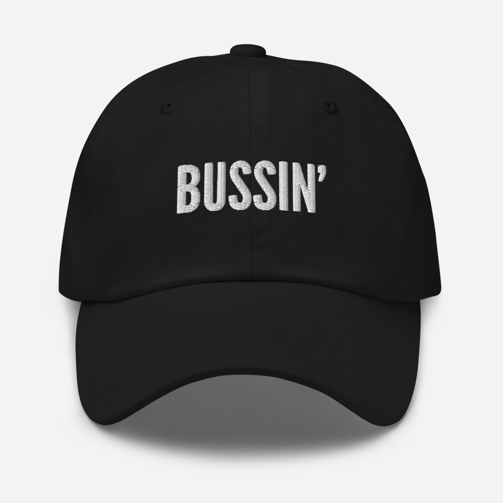 Bussin' - Unisex Dad Hat - LaLaLou