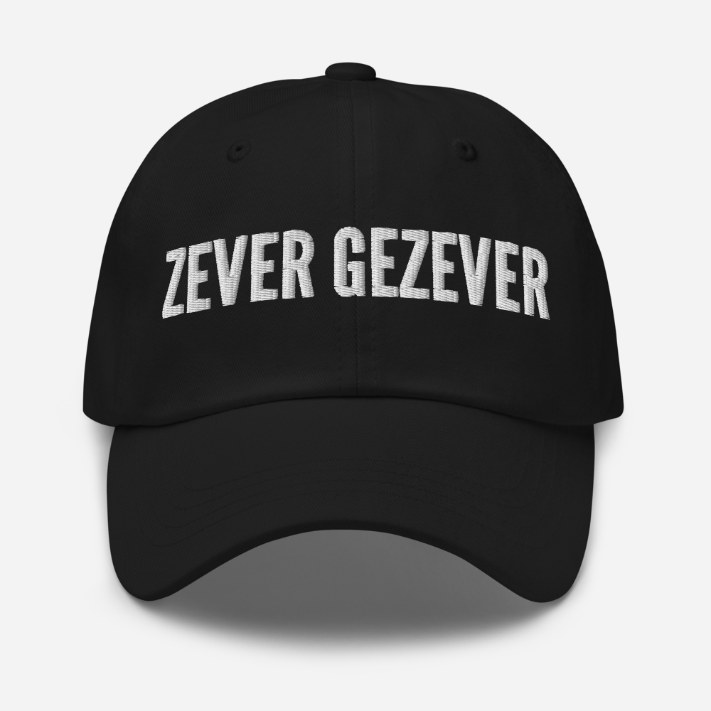 Zever Gezever - NL - Unisex Dad Hat - LaLaLou