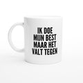 Mok voor koffie/thee - grof gebekt - ik doe mijn best maar het valt tegen - LaLaLou